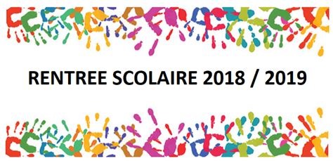 Rentrée scolaire 2018/2019 : guide complet et infos pratiques .
